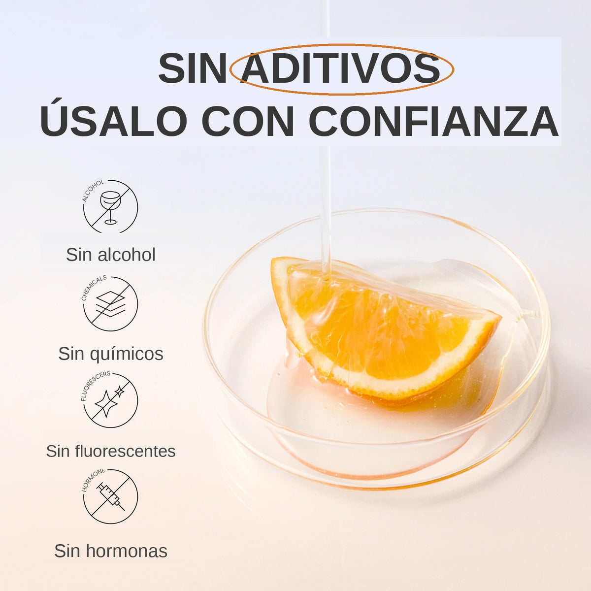Fórmula sin aditivos: sin alcohol ni químicos